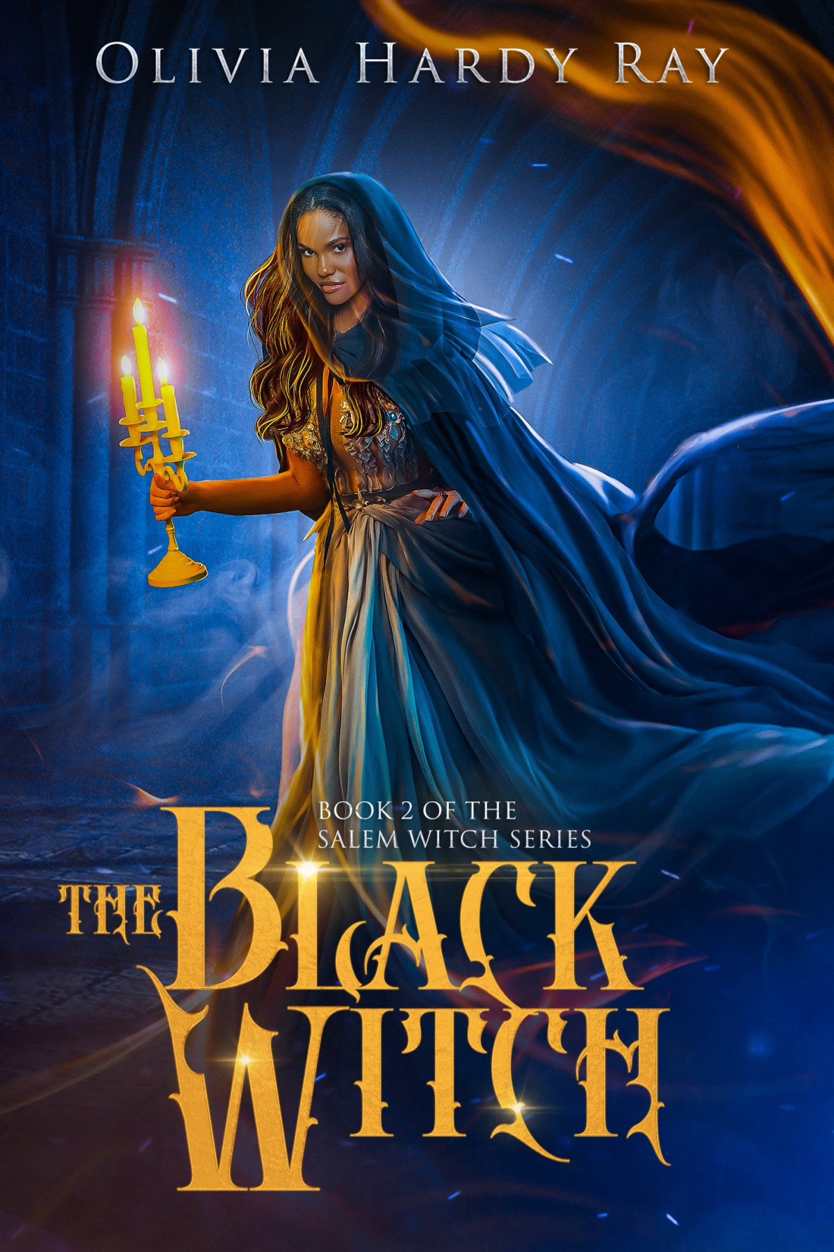 The Black Witch Olivia Hardy Ray