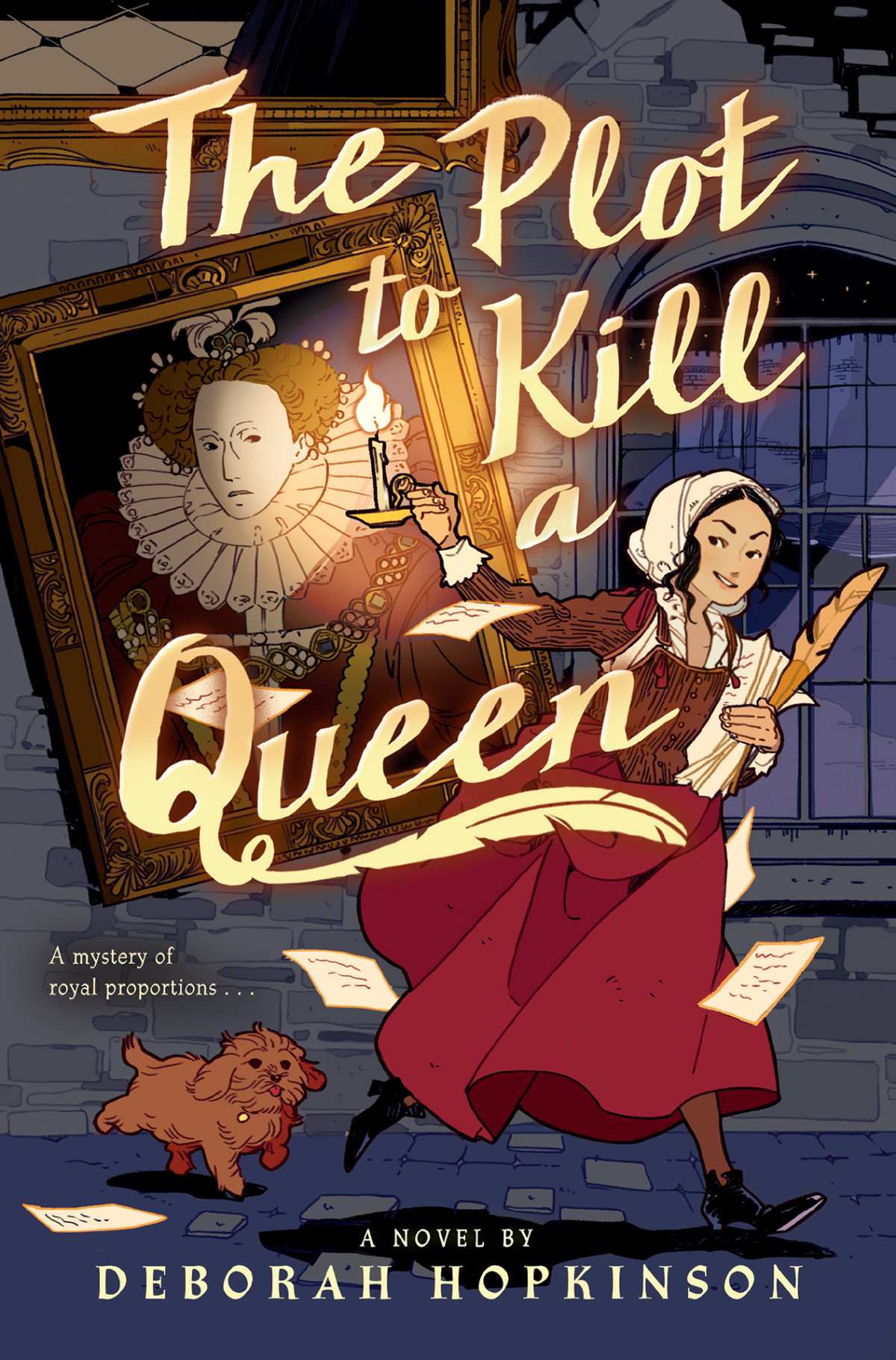The Plot To Kill A Queen Deborah Hopkinson