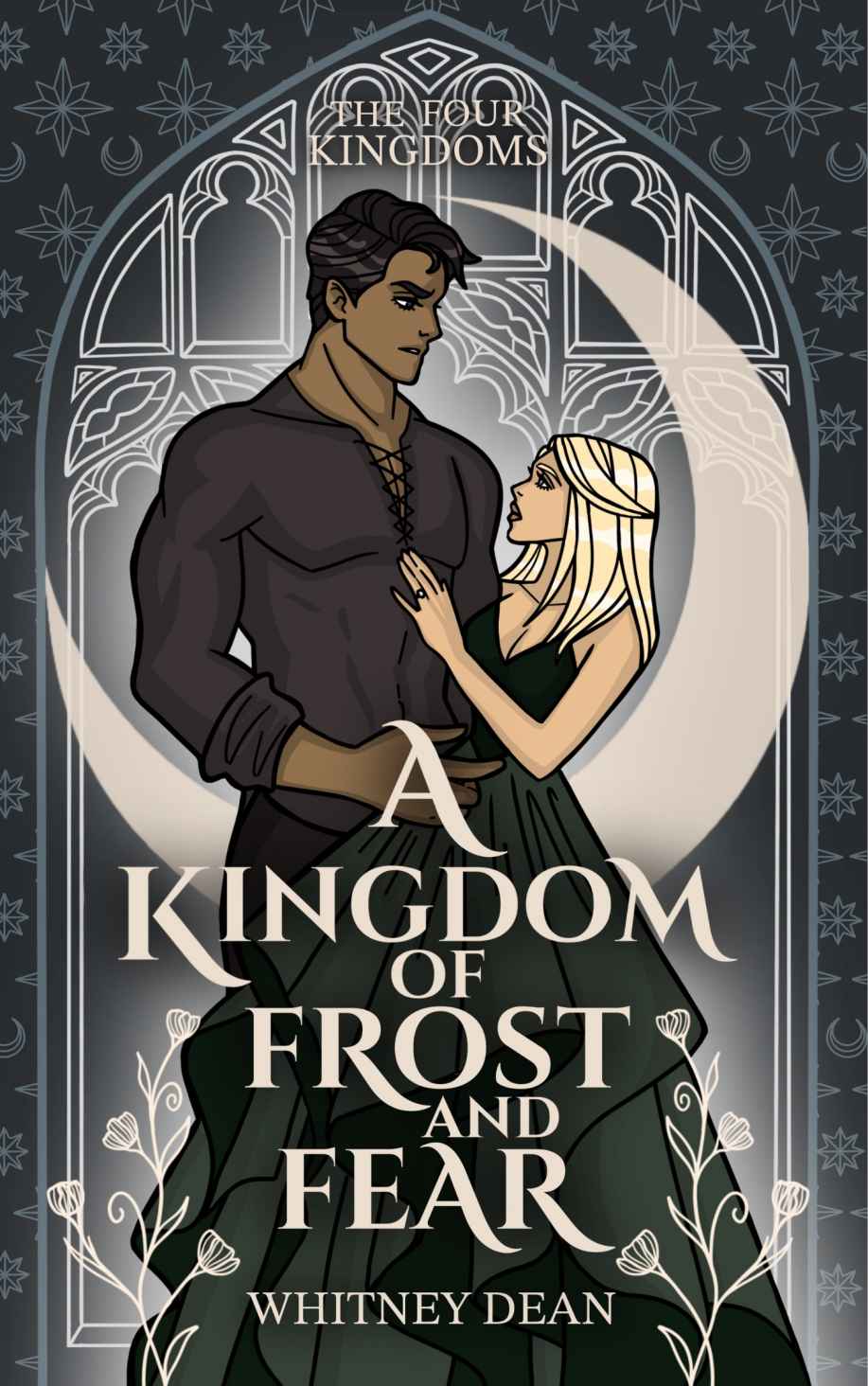 A Kingdom Of Frost And Fear Whitney Dean