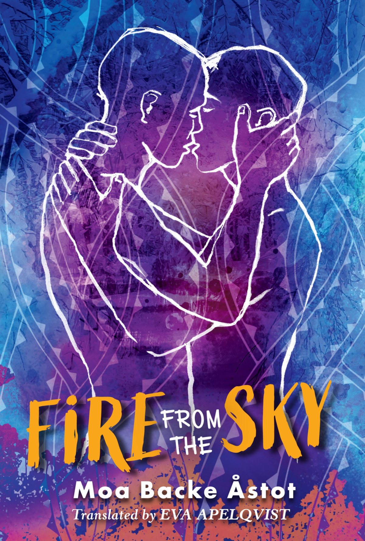 Fire From The Sky 1st Edition Moa Backe Stot