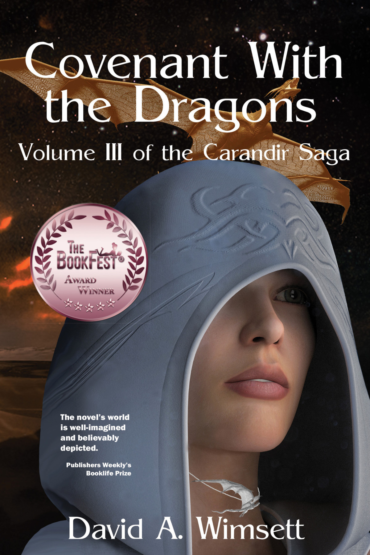 Covenant With The Dragons Volume Iii Of The Carandir Saga 1st Edition Wimsett