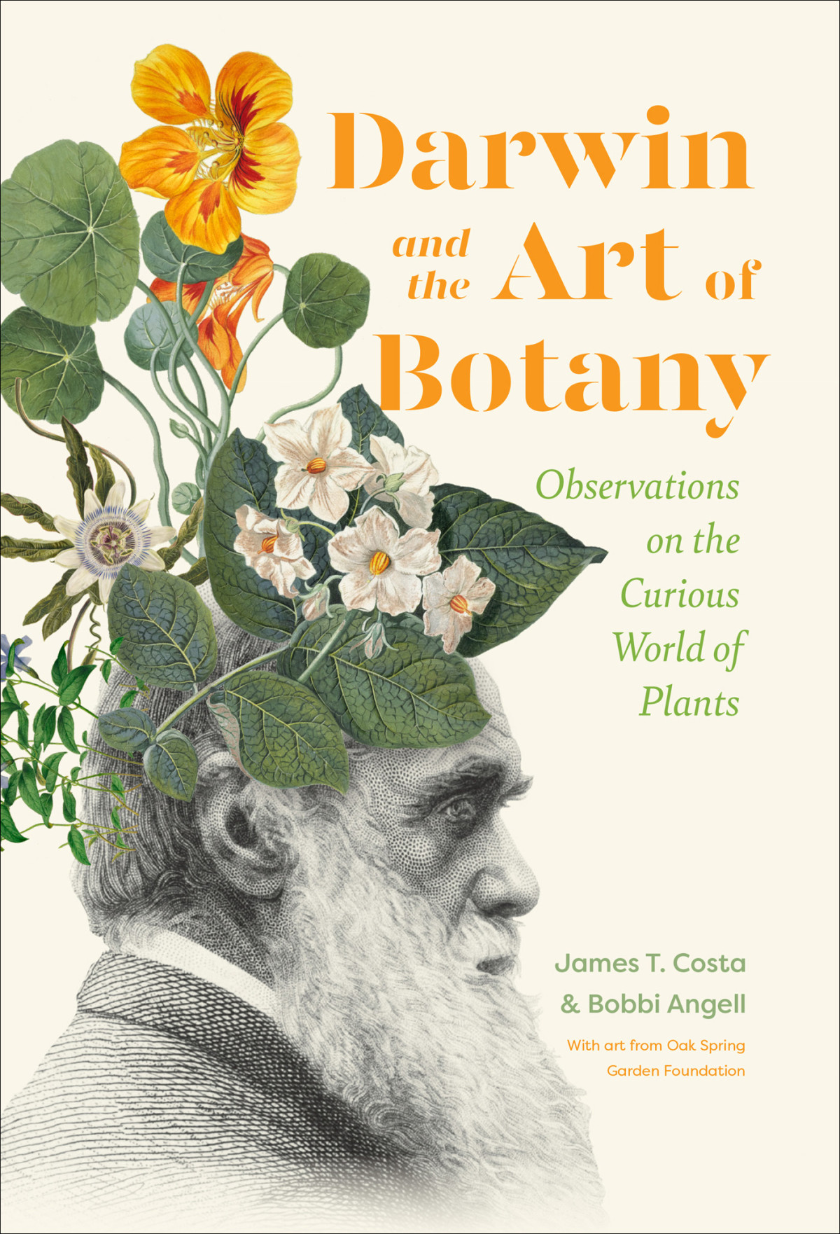 Darwin And The Art Of Botany Observations On The Curious World Of Plants James T Costa
