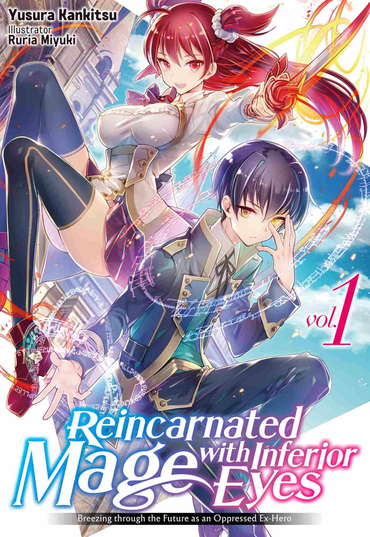 Reincarnated Mage With Inferior Eyes Yusura Kankitsu