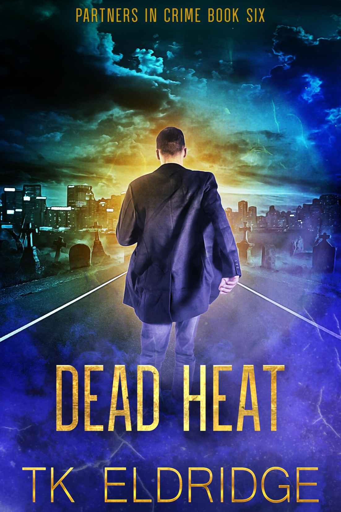 Dead Heat Partners In Crime 6 Tk Eldridge