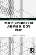 Corpus Approaches To Language In Social Media 1 Matteo Di Cristofaro