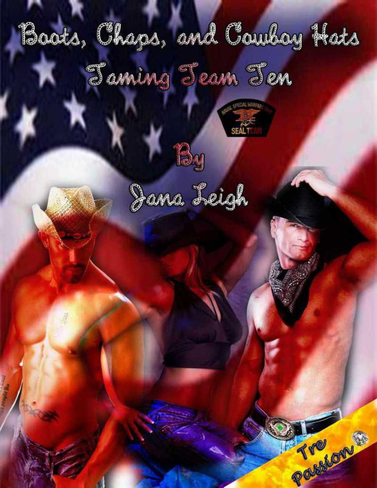 Boots Chaps And Cowboy Hats Taming Team Ten Book One Leigh