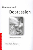 Women And Depression Recovery And Resistance 1st Edition Michelle N Lafrance
