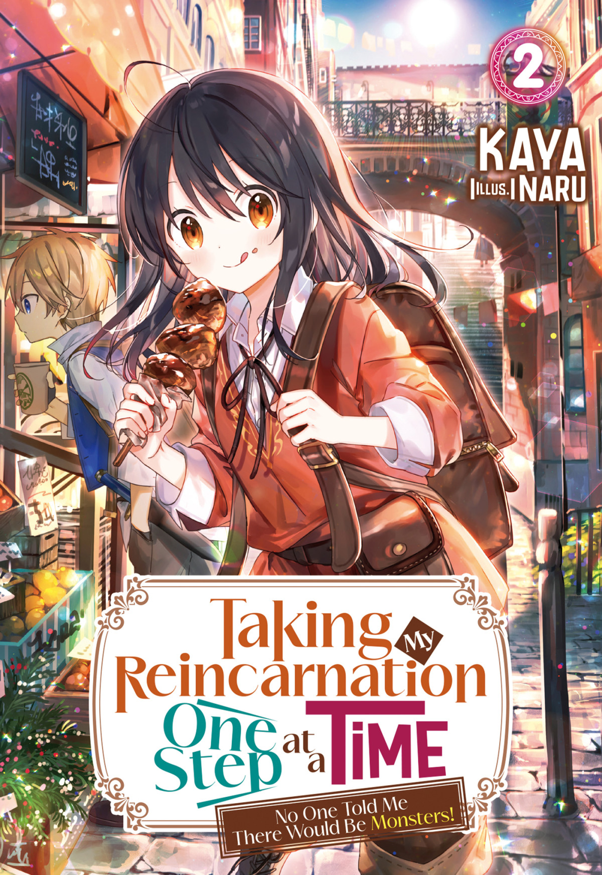 Taking My Reincarnation One Step At A Time No One Told Me There Would Be Monsters Volume 2 Kaya