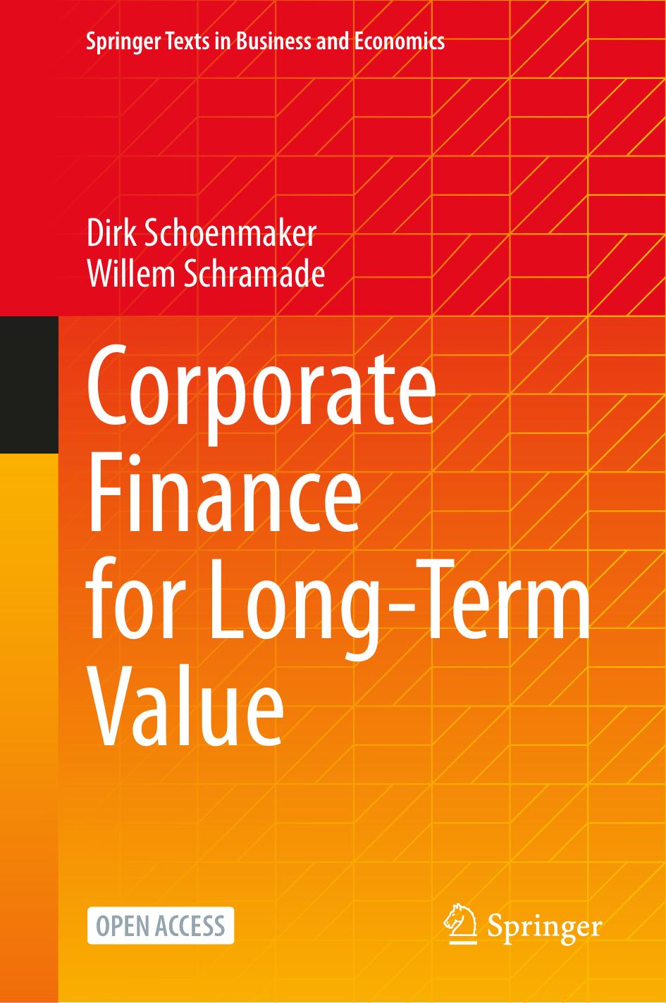 Corporate Finance For Longterm Value 1st Edition Dirk Schoenmaker