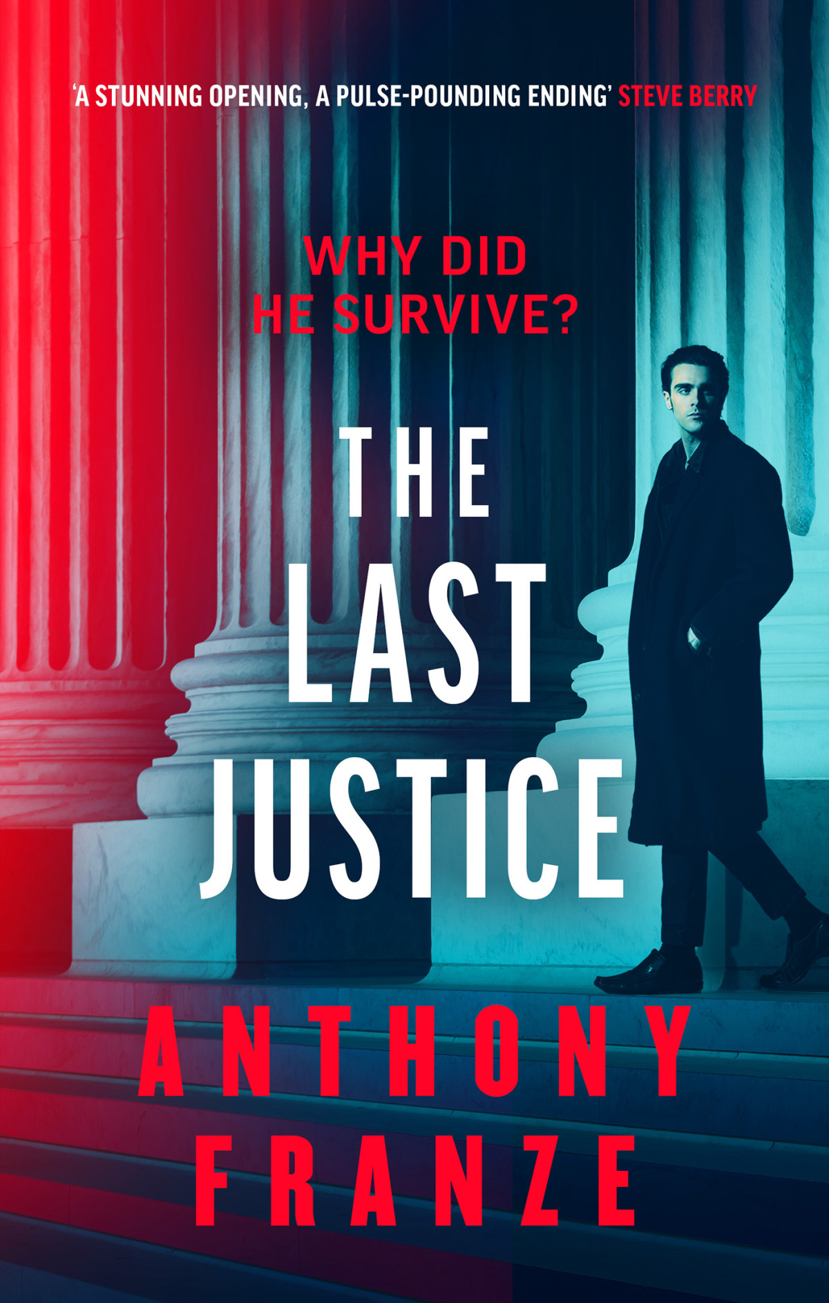 The Last Justice Anthony J Franze Alex Finlay