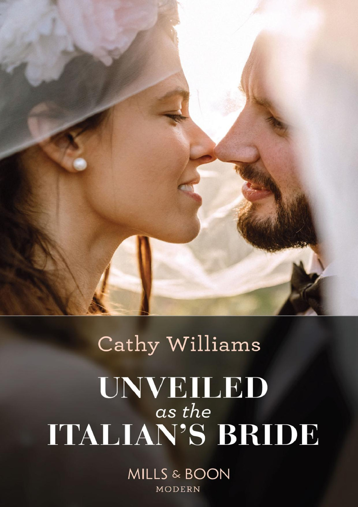 Unveiled As The Italians Bride Mills Boon Modern Cathy Williams