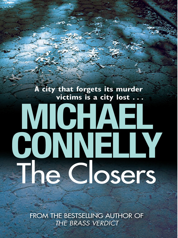 The Closers Harry Bosch 11 Harry Bosch Universe 15 4th Edition Michael Connelly