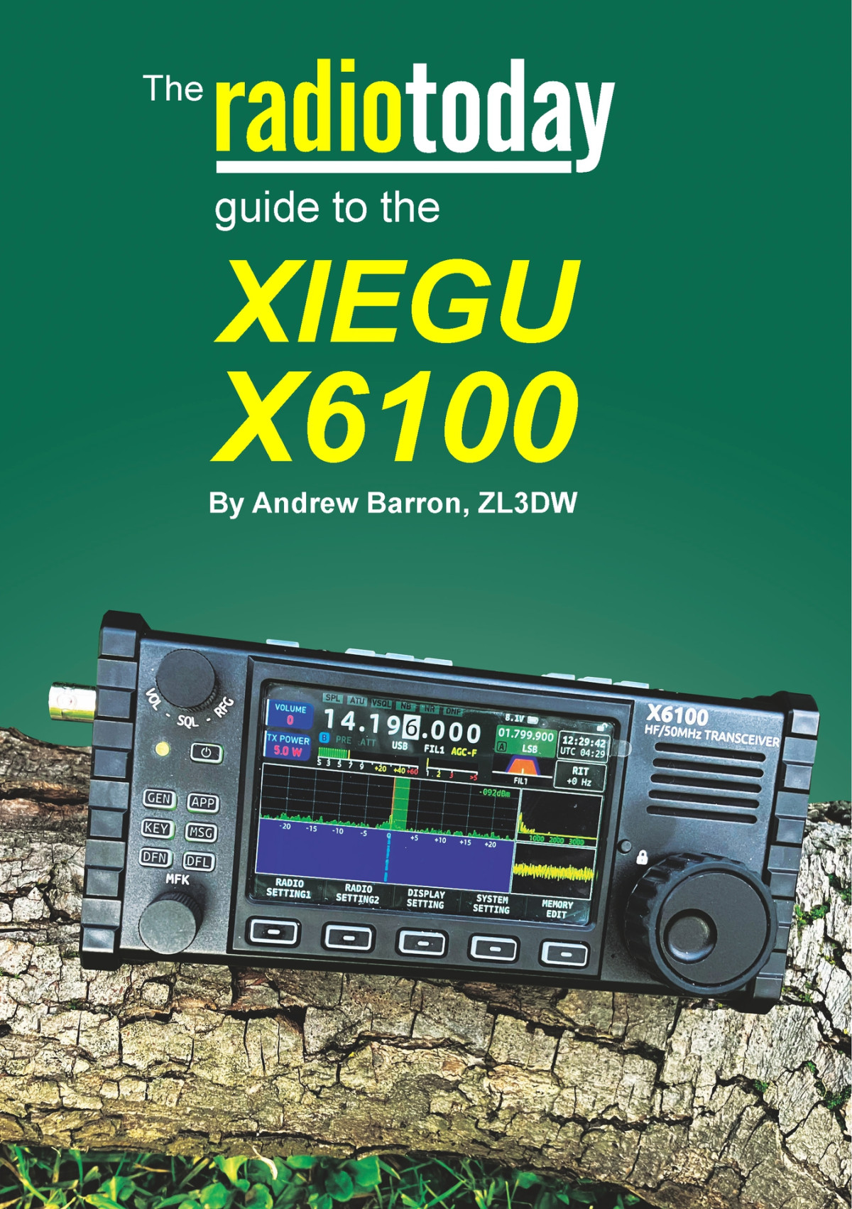 The Radio Today Guide To The Xiegu X6100 Barron Andrew