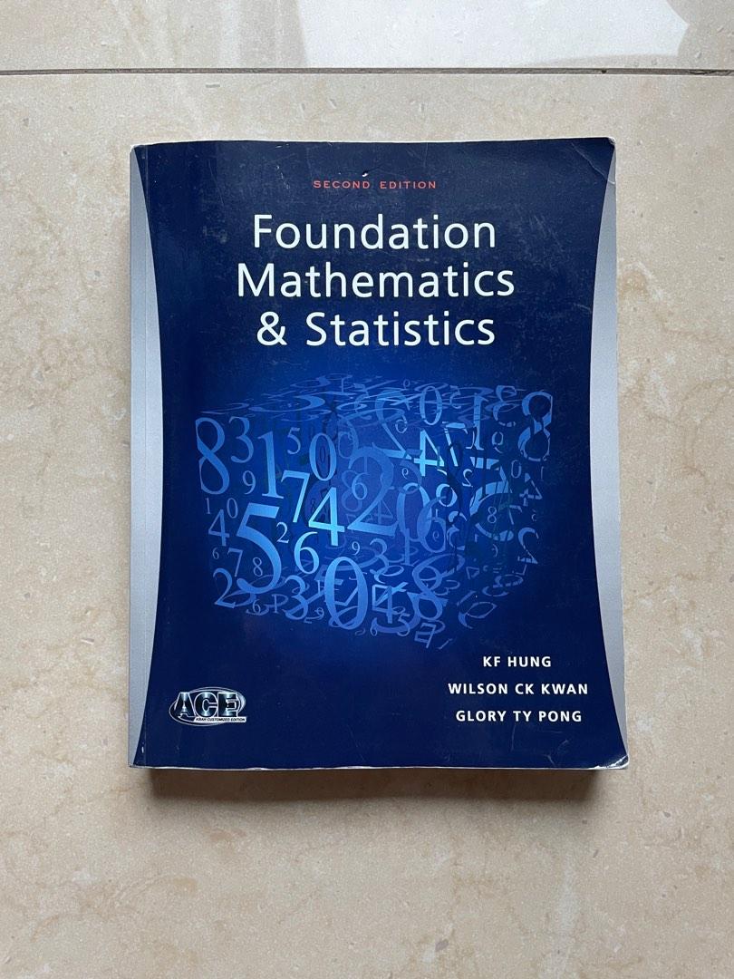 Foundation Mathematics And Statistics K F Hung Wilson Kwan C K