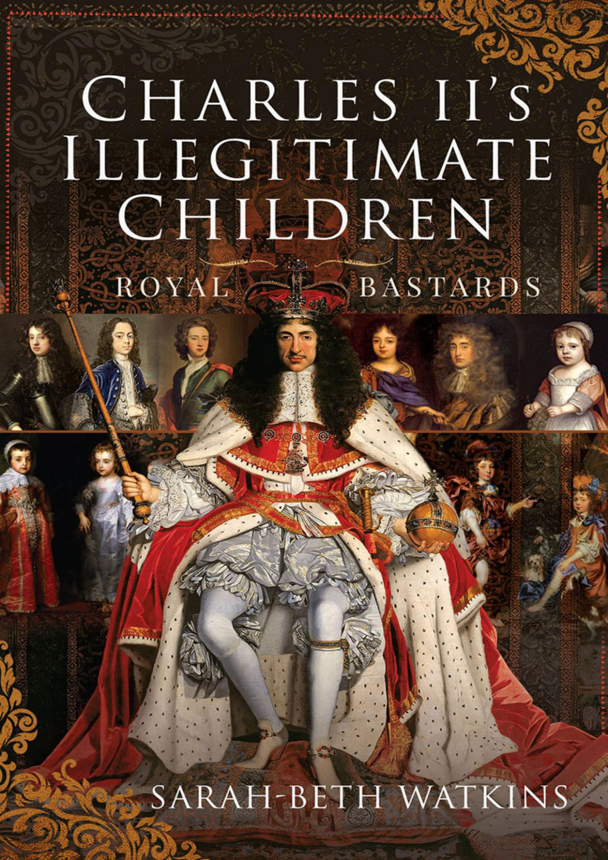 Charles Iis Illegitimate Children Royal Bastards Sarahbeth Watkins