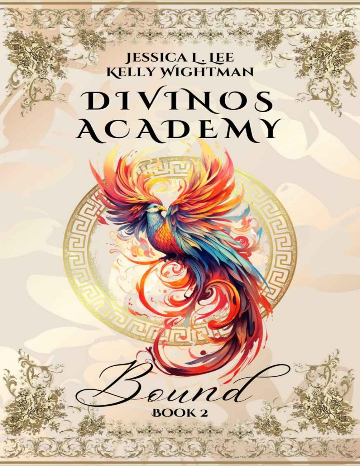 Divinos Academy Bound Book 2 Kelly Wightman Jessical Lee
