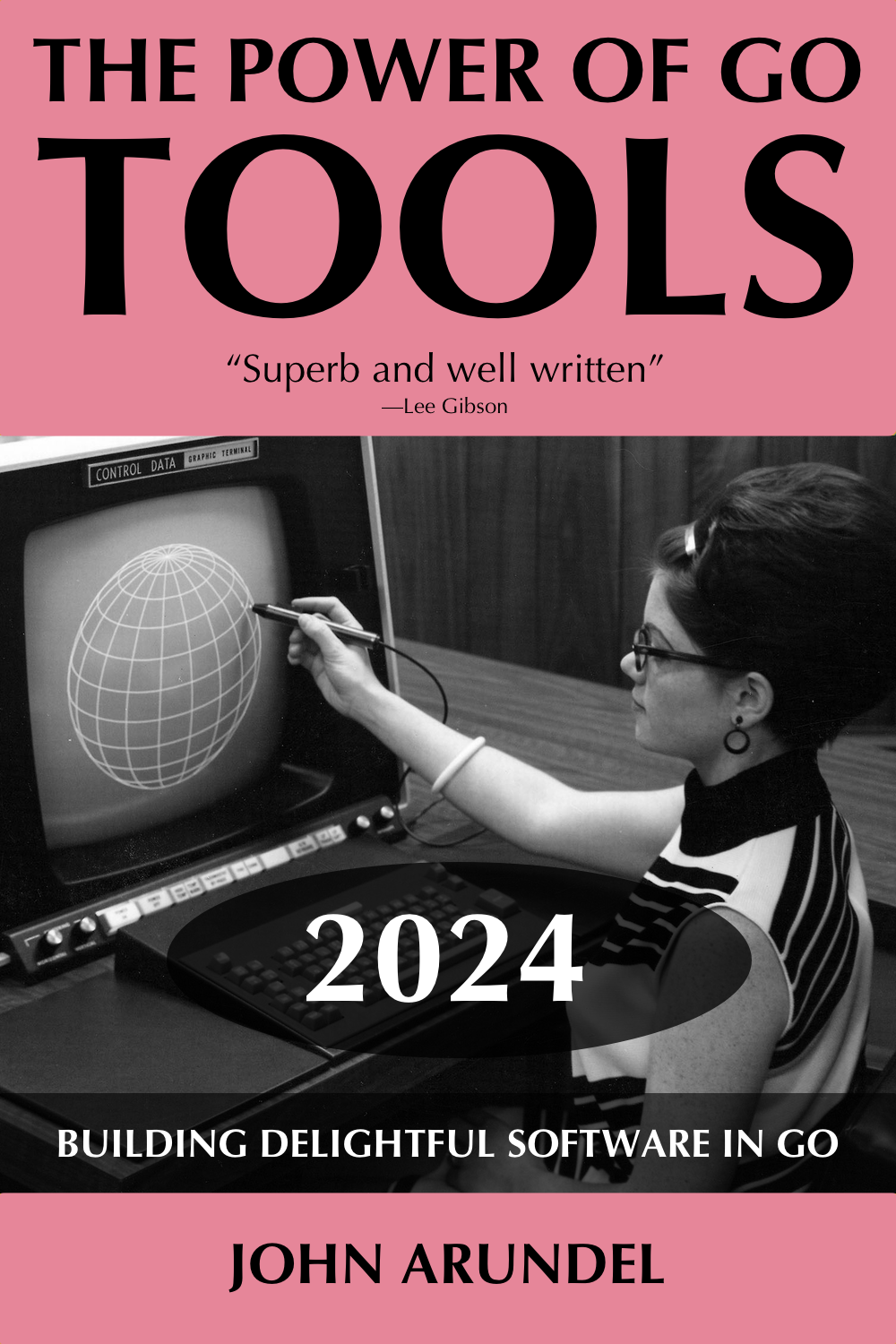 The Power Of Go Tools John Arundel