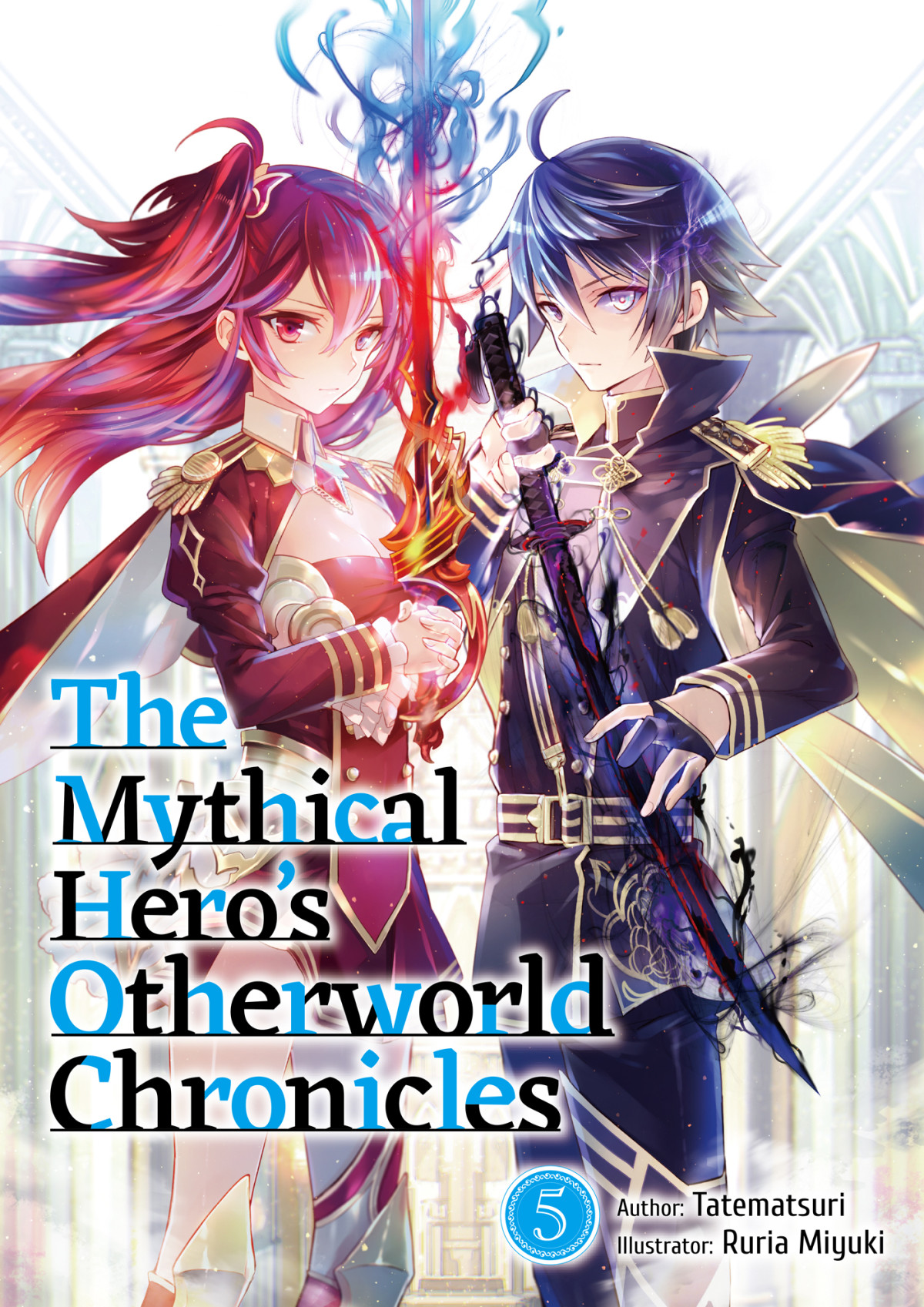 The Mythical Heros Otherworld Chronicles Volume 5 Tatematsuri