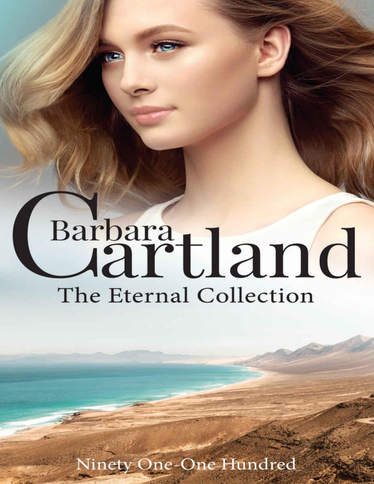 Barbara Cartland The Eternal Collection Books 91 100 Barbara Cartland