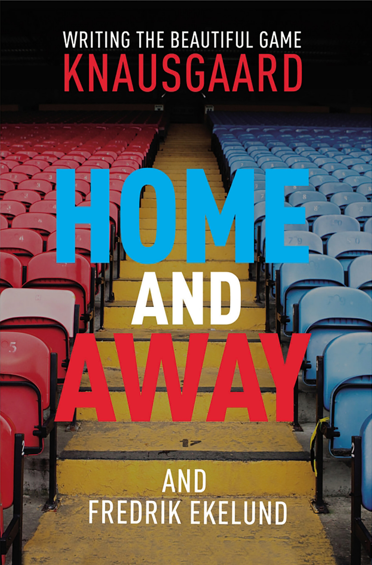 Home And Away Karl Ove Knausgaard