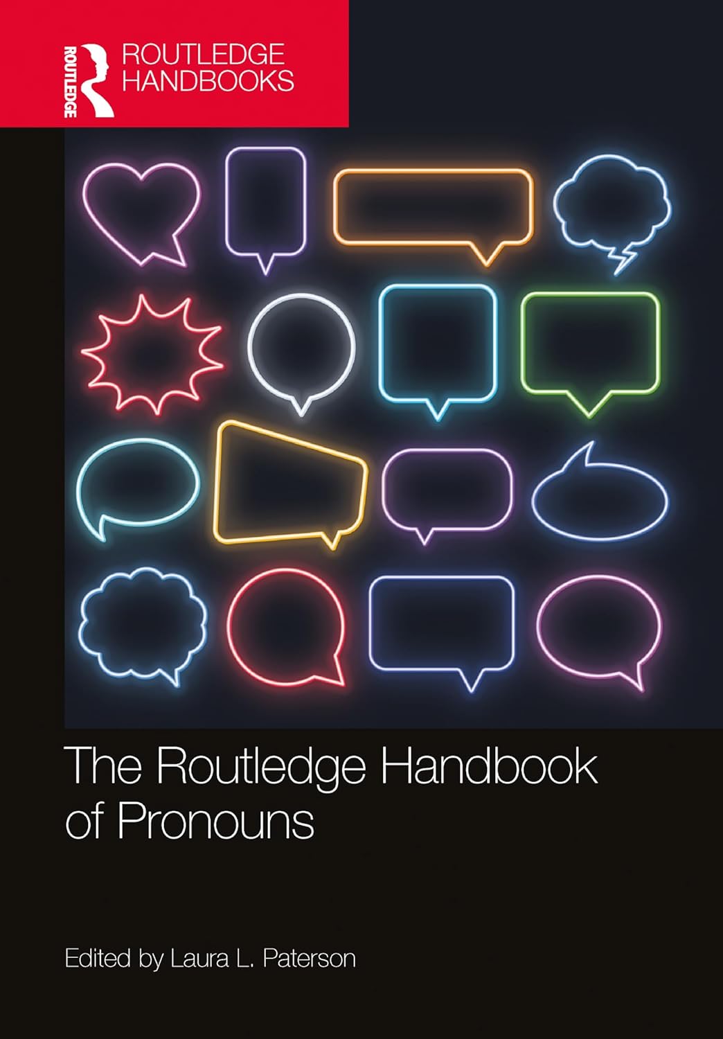 The Routledge Handbook Of Pronouns Laura L Paterson
