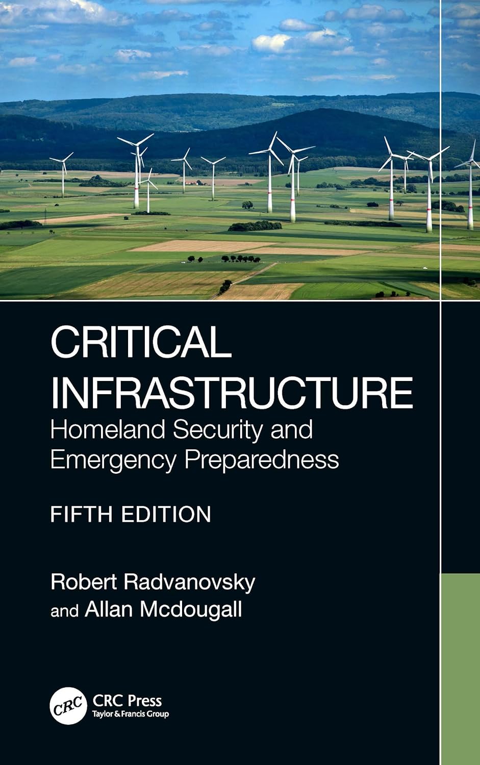 Critical Infrastructure Homeland Security And Emergency Preparedness 5th Edition 5th Edition Robert Radvanovsky