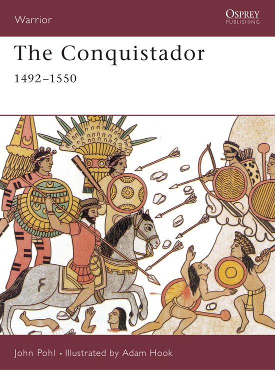 The Conquistador John Pohl