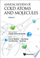 Annual Review Of Cold Atoms And Molecules Volume 1 Kirk W Madison