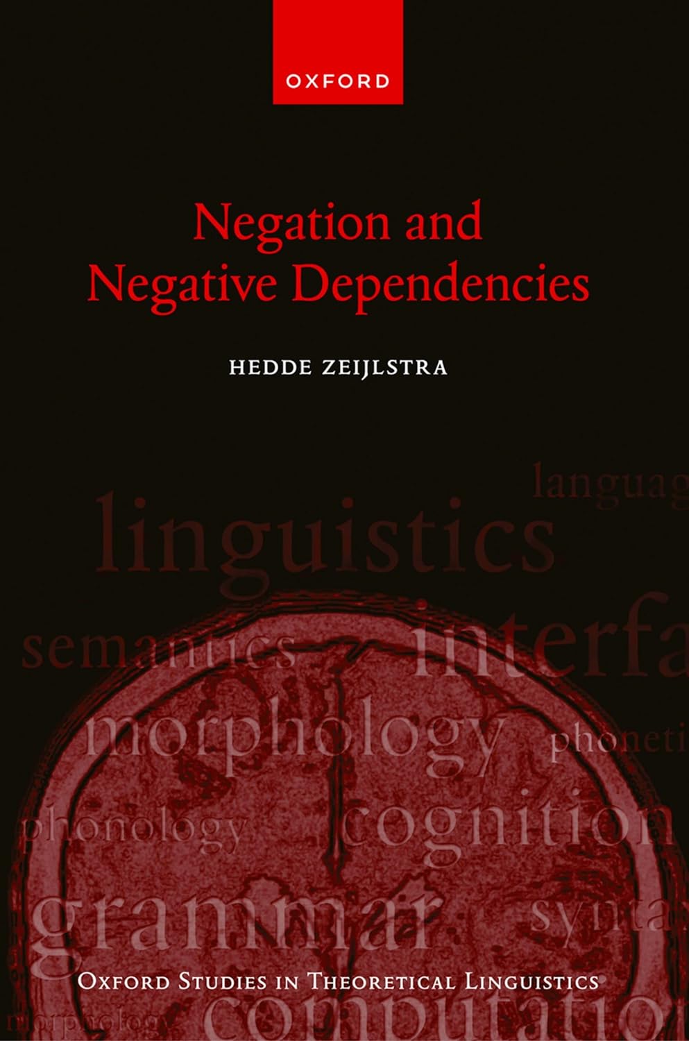 Negation And Negative Dependencies Hedde Zeijlstra