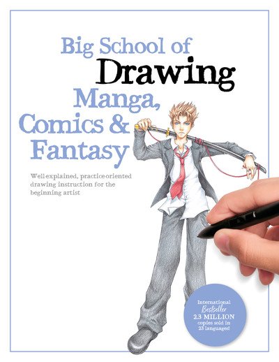 Big School Of Drawing Manga Comics Fantasy Walter Foster Creative Team