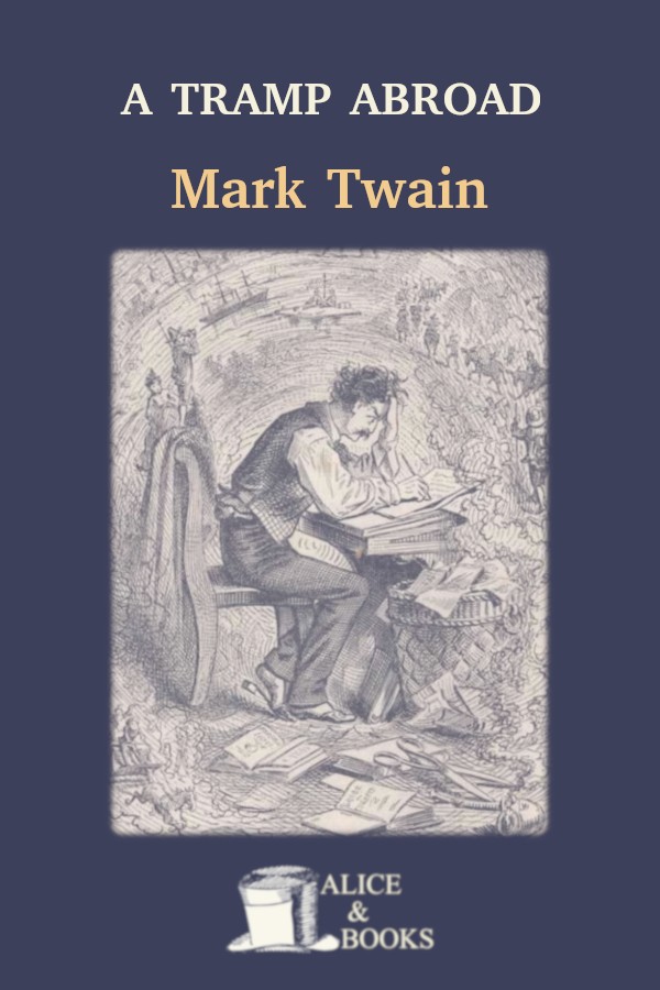 A Tramp Abroad Mark Twain