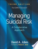Managing Suicidal Risk A Collaborative Approach 3rd Edition David A Jobes
