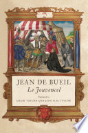 Jean De Bueil Le Jouvencel Jean De Bueil Craig Taylor Translator