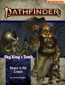 Pathfinder Adventure Path Heavy Is The Crown Sky Kings Tomb 3 Of 3 P2 2nd Edition Jessica Catalan