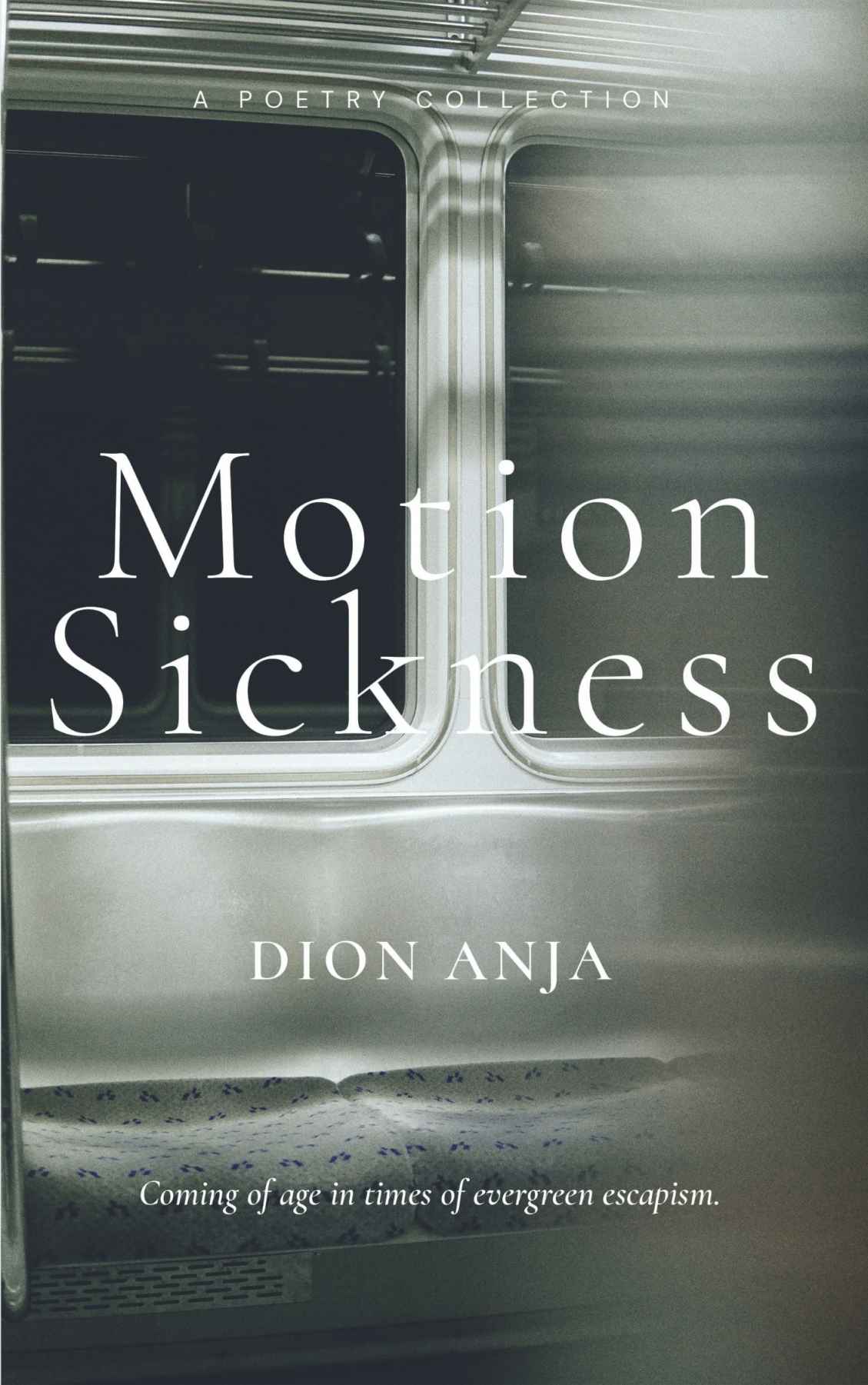 Motion Sickness Dion Anja