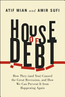 House Of Debt Atif Mian Amir Sufi