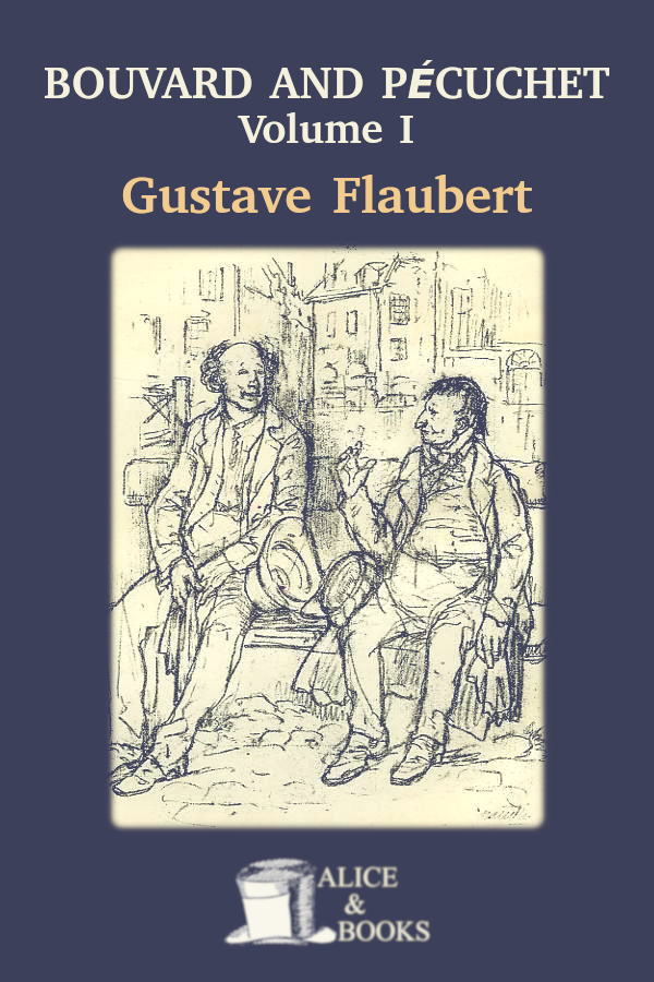 Bouvard And Pcuchet Part 1 Gustave Flaubert