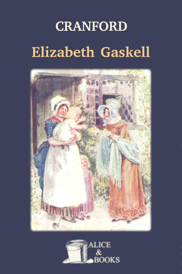Cranford Elizabeth Cleghorn Gaskell