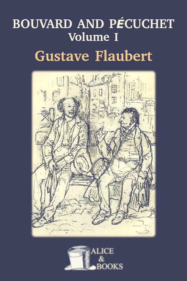 Bouvard And Pcuchet Part 1 Gustave Flaubert