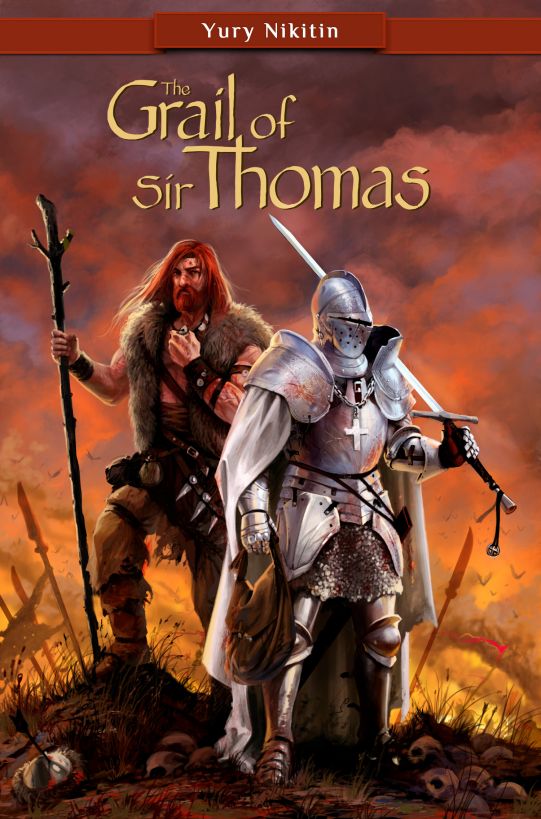 The Grail Of Sir Thomas Yury Nikitin