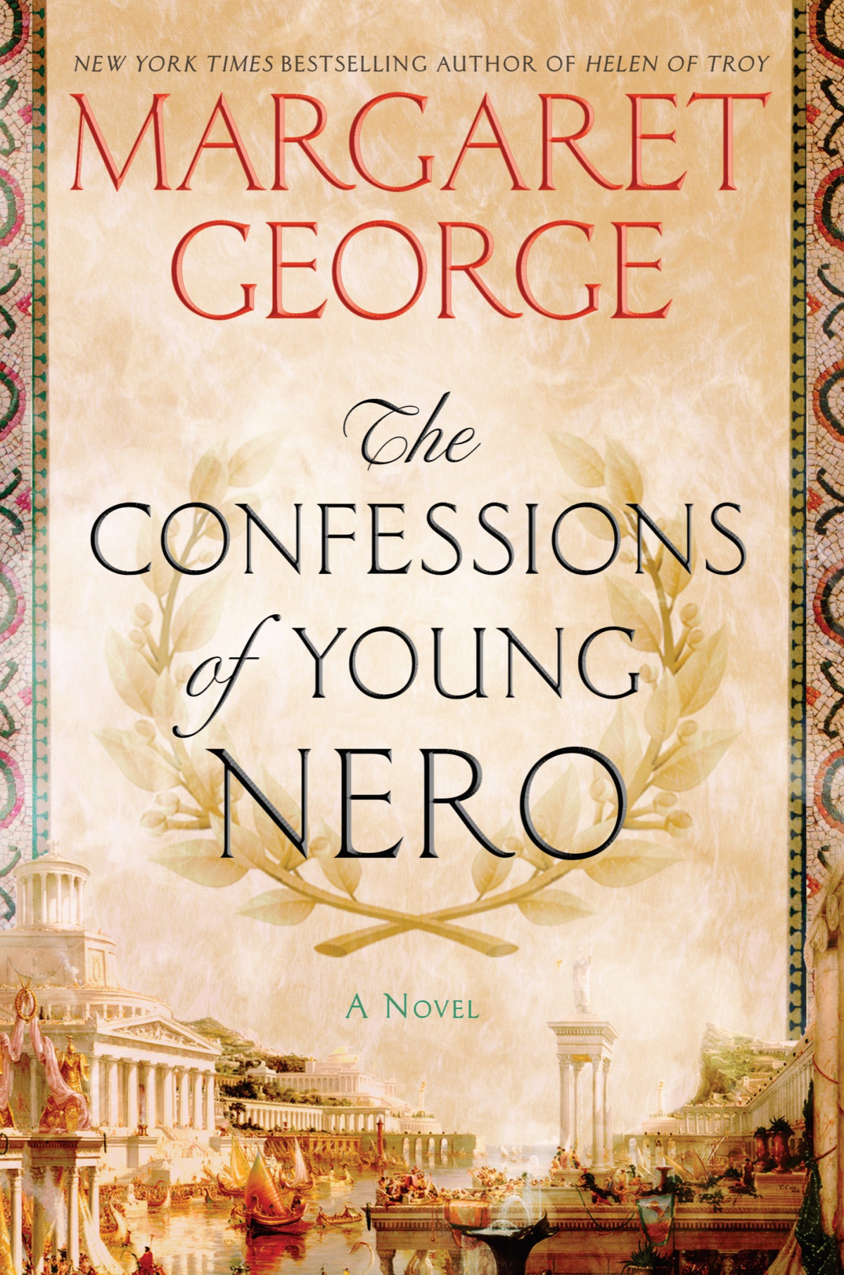 The Confessions Of Young Nero Margaret George