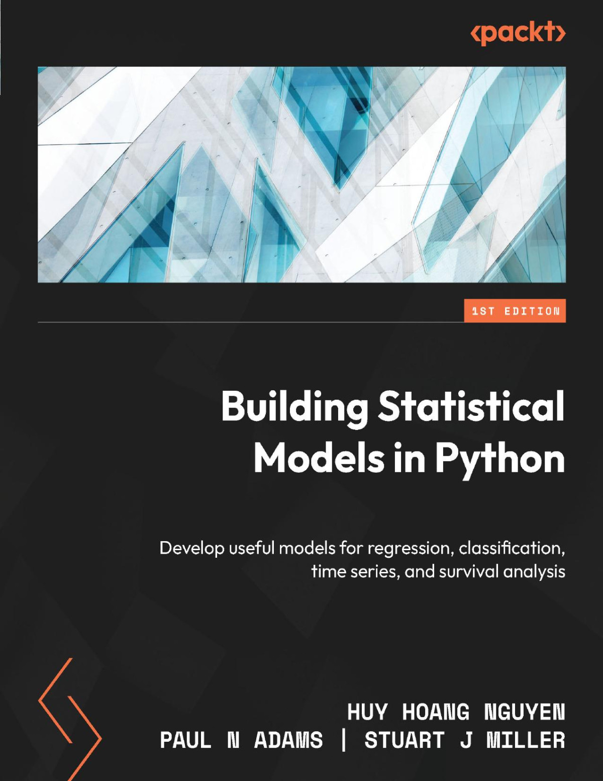 Building Statistical Models In Python Develop Useful Models For Regression Classification Time Series And Survival Analysis Converted Huy Hoang Nguyen
