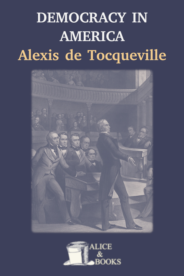 Democracy In America Alexis De Tocqueville