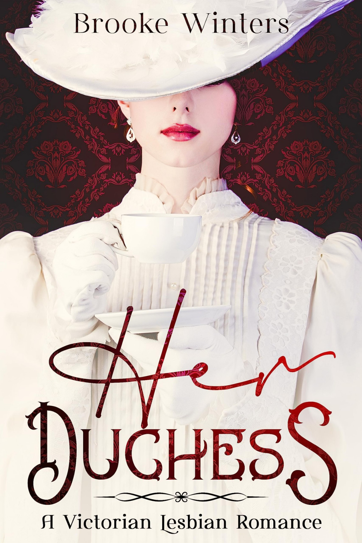 Her Duchess A Victorian Lesbian Romance Hers Victorian Lesbian Romance Book 1 Brooke Winters