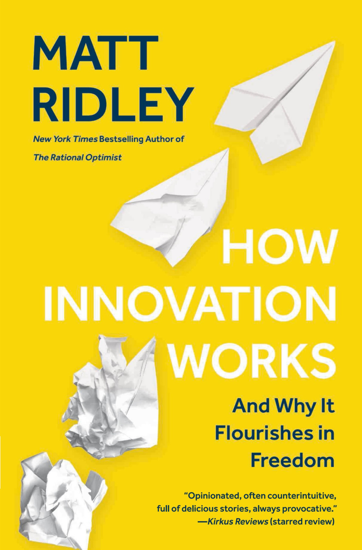 How Innovation Works Matt Ridley