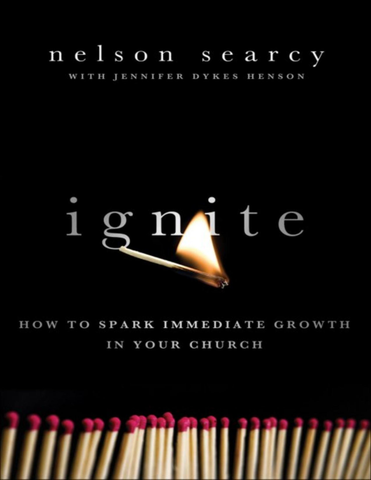 Ignite Nelson Searcy