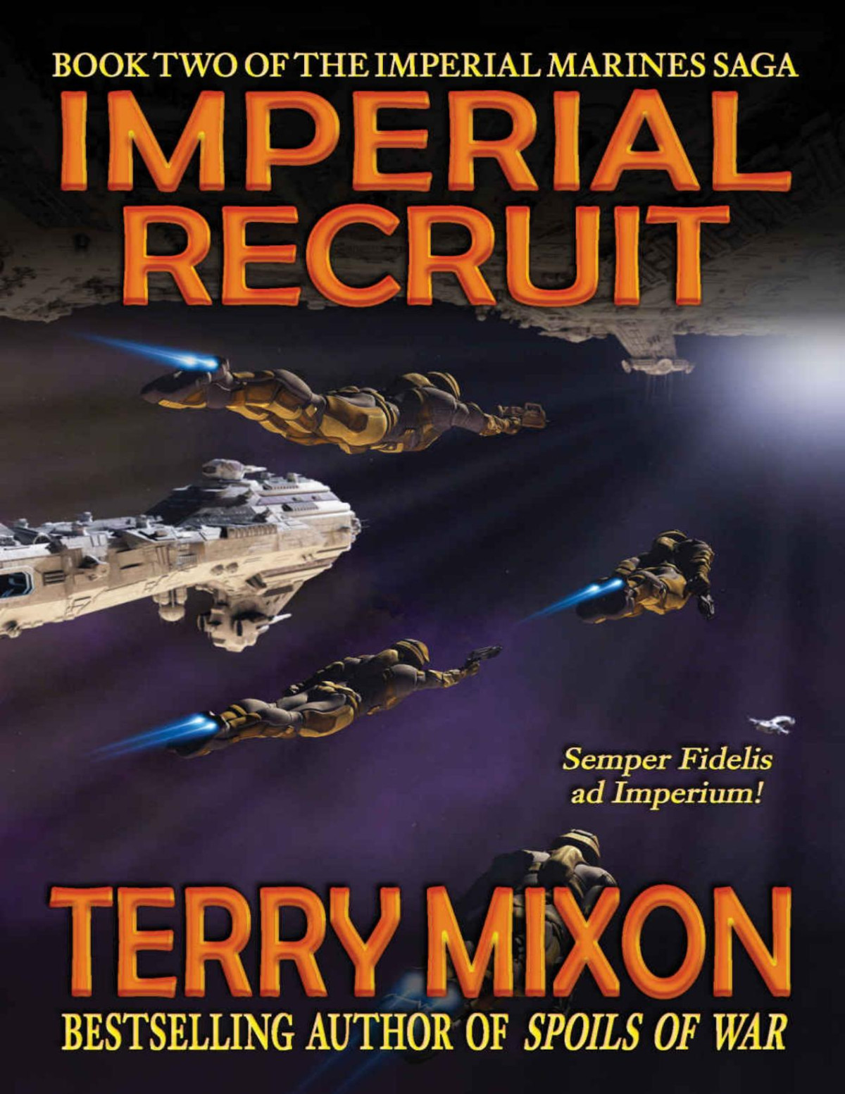 Imperial Recruit Book 2 Of The Imperial Marines Saga Terry Mixon