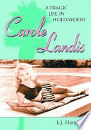 Carole Landis A Tragic Life In Hollywood Ej Fleming