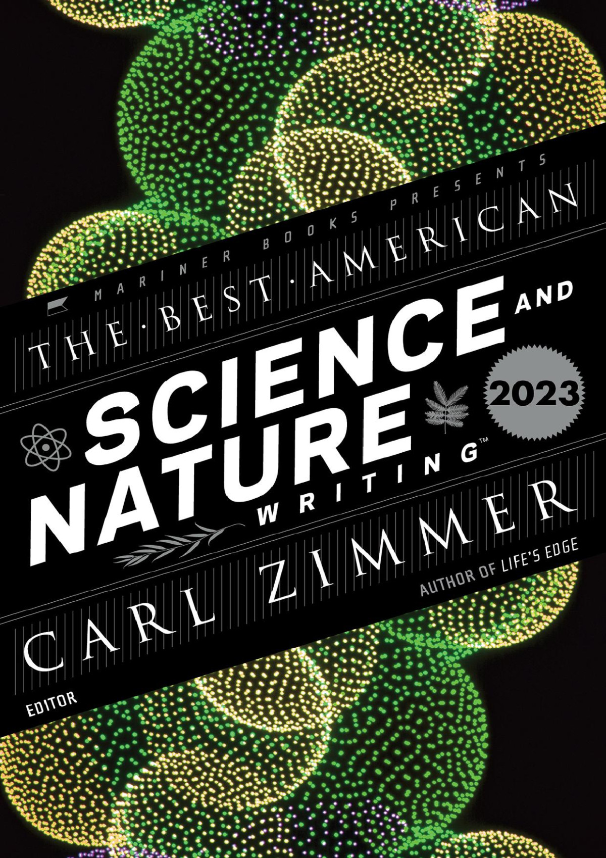 The Best American Science And Nature Writing 2023 Carl Zimmer