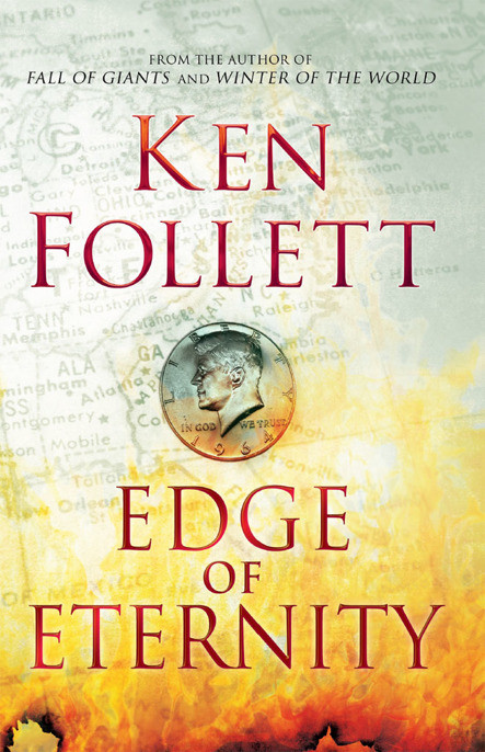 Edge Of Eternity Ken Follett